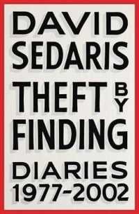 Theft by Finding : Diaries (1977-2002)