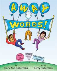 Away with Words! : Wise and Witty Poems for Language Lovers