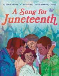 A Song for Juneteenth -- Hardback