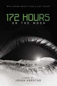 172 Hours on the Moon