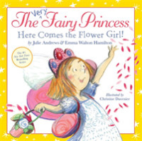 Here Comes the Flower Girl! (Very Fairy Princess)