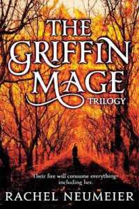 The Griffin Mage (Griffin Mage Trilogy)