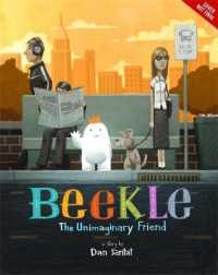 ダン・サンタット作『ビ－クル　ゆめのこどものおはなし』（原書）<br>The Adventures of Beekle: the Unimaginary Friend
