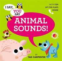 I Say, You Say Animal Sounds! (I Say, You Say) （LTF）