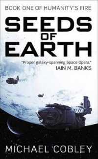 Seeds of Earth (Humanity's Fire) （Reissue）
