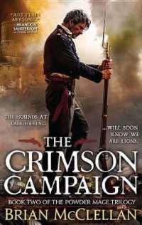 The Crimson Campaign (Powder Mage Trilogy)