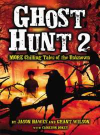 Ghost Hunt 2 : MORE Chilling Tales of the Unknown