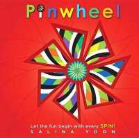 Pinwheel （Board Book）