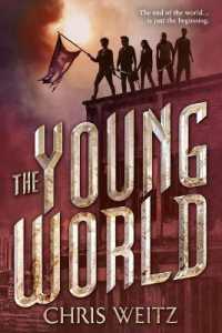 The Young World (Young World)