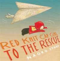 Red Knit Cap Girl to the Rescue (Red Knit Cap Girl)
