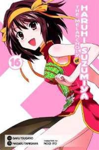 The Melancholy of Haruhi Suzumiya， Vol. 16 (Manga)
