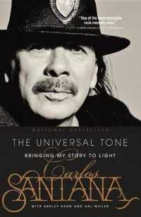 The Universal Tone : Bringing My Story to Light