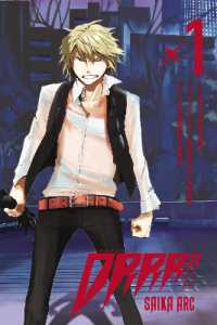 成田良悟／ヤスダスズヒト／茶鳥木明代「デュラララ！！ 罪歌編」（英訳）Vol. 1<br>Durarara!! Saika Arc, Vol. 1