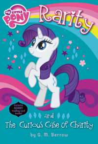 Rarity and the Curious Case of Charity (My Little Pony Chapter Books) （NOV PAP/CR）