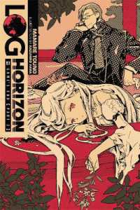 Log Horizon, Vol. 4 (Novel) : Game's End, Part 2