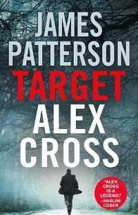 Target: Alex Cross (Alex Cross Novels)