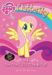 Fluttershy and the Fine Furry Friends Fair (My Little Pony Chapter Books) （PAP/CRDS R）