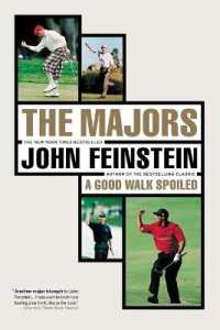 The Majors: in Pursuit of Golf's Holy Grail