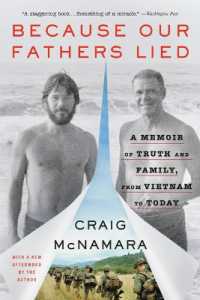 Because Our Fathers Lied : A Memoir of Truth and Family, from Vietnam to Today