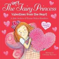 The Very Fairy Princess : Valentines from the Heart （NOV）