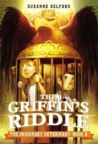 The Griffin's Riddle (Imaginary Veterinary)