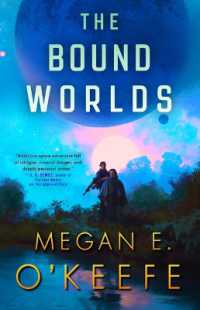 The Bound Worlds (The Devoured Worlds)