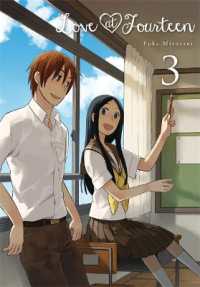 Love at Fourteen， Vol. 3