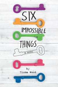 Six Impossible Things （Reprint）