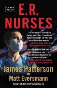 E.R. Nurses : True Stories from America's Greatest Unsung Heroes (Heroes among Us) （Large Print）