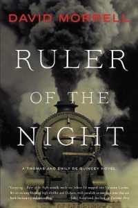 Ruler of the Night (Thomas and Emily de Quincey)