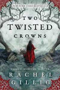 Two Twisted Crowns (The Shepherd King)