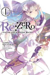 Re:ZERO, Vol. 1 (Novel) : -Starting Life in Another World-