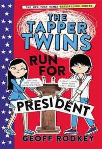 The Tapper Twins Run for President (Tapper Twins") 〈3〉