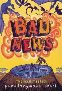 Bad News ( Bad Magic 3 )