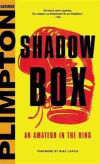 Shadow Box : An Amateur in the Ring