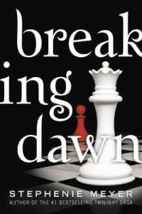 Breaking Dawn (Twilight Saga)