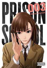 平本 アキラ「監獄学園」（英訳） Vol. 3<br>Prison School, Vol. 3