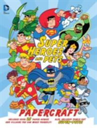 DC Super Heroes and Pets Papercraft （ACT）