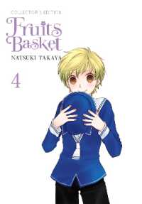 高屋奈月「愛蔵版 フルーツバスケット」（英訳）Vol. 4<br>Fruits Basket Collector's Edition, Vol. 4
