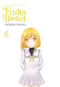 高屋奈月「愛蔵版 フルーツバスケット」（英訳）Vol. 6<br>Fruits Basket Collector's Edition, Vol. 6