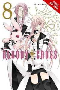 Bloody Cross, Vol. 8 (Bloody Cross Gn)
