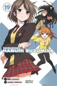 The Melancholy of Haruhi Suzumiya， Vol. 19 (Manga)