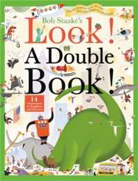 Look! a Double Book! : 14 Adventures to Explore and Discover