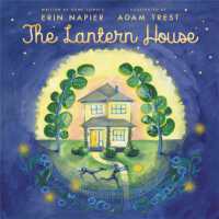 エリン・ネピア／アダム・トレスト『ランタンハウスあかりのともるおうち』（原書）<br>The Lantern House