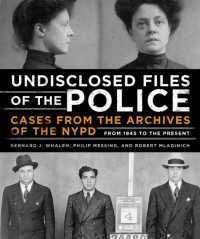 Undisclosed Files of the Police : Cases from the Archives of the NYPD from 1831 to the Present