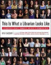 This is What a Librarian Looks Like : A Celebration of Libraries, Communities, and Access to Information