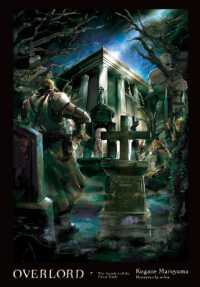 丸山くがね著『オ－バ－ロ－ド7大墳墓の侵入者』（英訳）<br>Overlord, Vol. 7 (Novel)