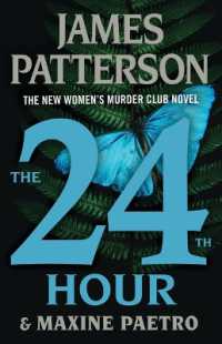 The 24th Hour : A Women's Murder Club Thriller (A Women's Murder Club Thriller)