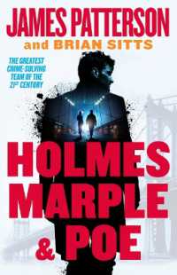 Holmes, Marple & Poe : The Greatest Crime-Solving Team of the Twenty-First Century (Holmes, Margaret & Poe)