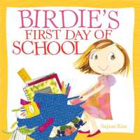 Birdie's First Day of School -- Hardback
